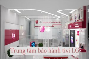 trung tâm bảo hành tivi lg tại hưng yên